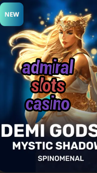 admiral slots casino-trdjkmsxjksdss.com